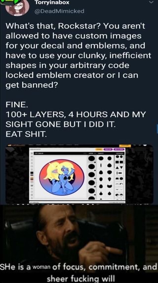 you arent allowed to have custom images for your decal an