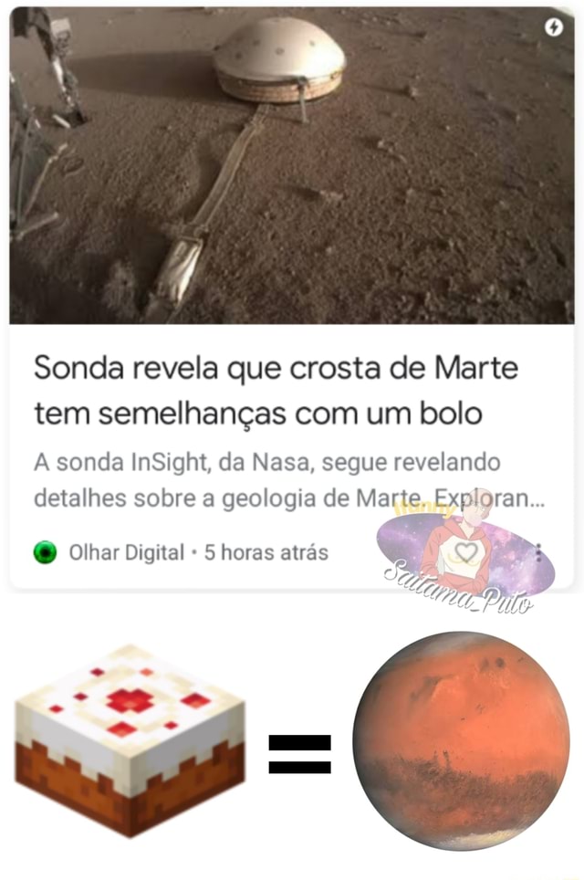 Sonda revela que crosta de Marie tem semelhanças um bolo A sonda