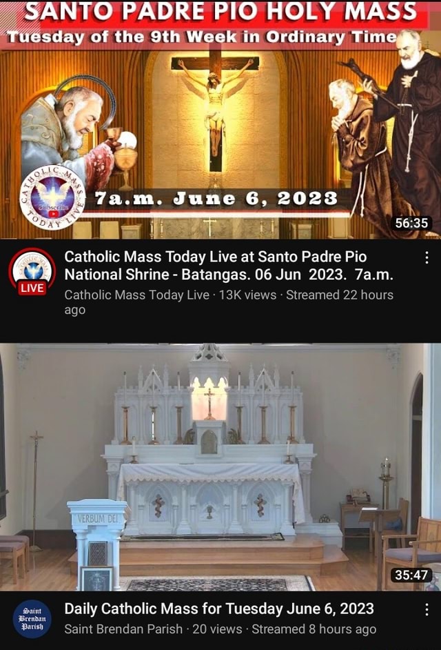 NTO PADRE PIO HOLY MASS Tuesday Of The Week In Ordinary Time June 2023