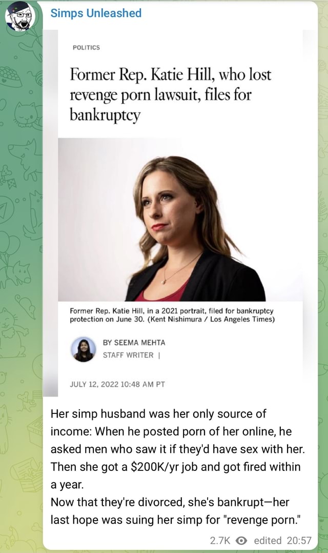 Simps Unleashed POLITICS Former Rep Katie Hill Who Lost Revenge Porn