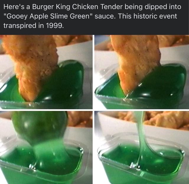 Here S A Burger King Chicken Tender Being Dipped Into Gooey Apple