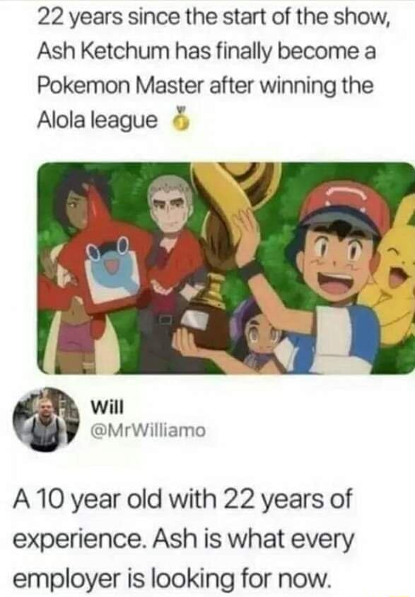 22 Years Since The Start Of The Show Ash Ketchum Has Finally Become A