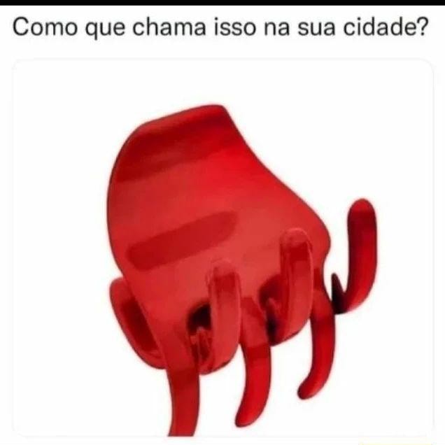 Sigam Memes Hr S Como Que Chama Isso Na Sua Cidade Ifunny