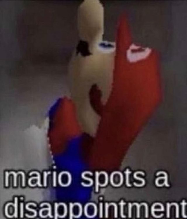 Mario Spots A Disappointment IFunny