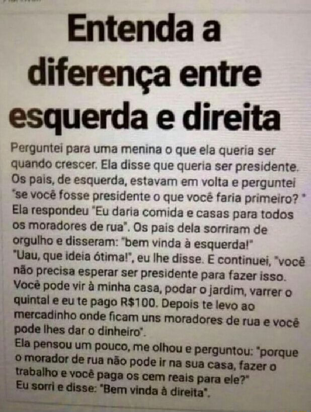 Entenda a diferença entre esquerda e direita Perguntei para uma menina