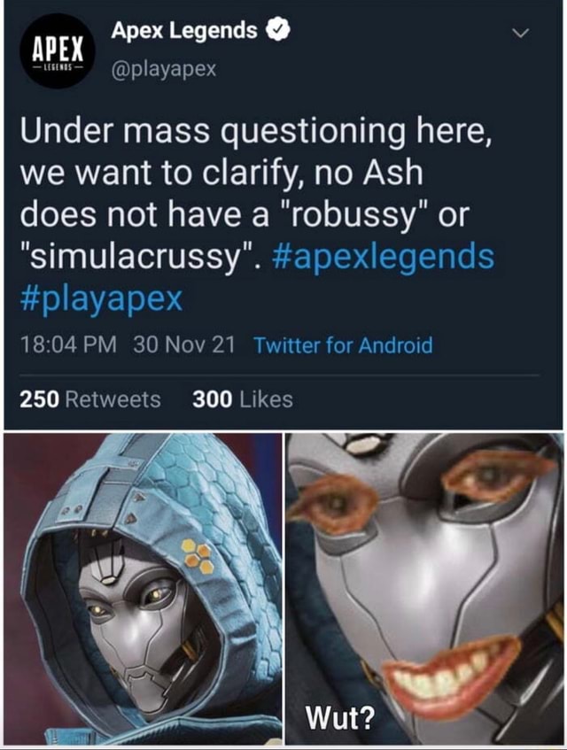 Apex Legends APEX Was Playapex Under Mass Questioning Here We Want To Clarify No Ash Does