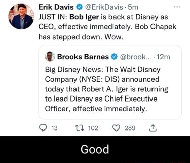 Erik Davis ErikDavis JUST IN Bob Iger Is Back At Disney As CEO