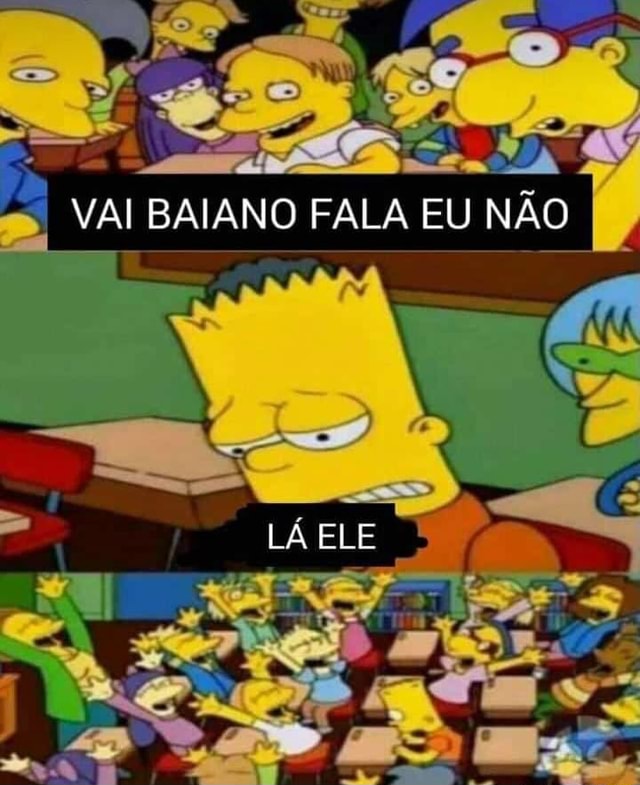 Vai Baiano Fala Eu N O L Ele Ifunny Brazil