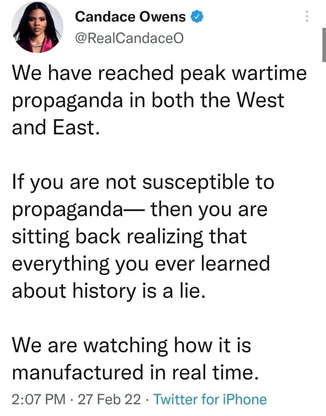 Candace Owens Realcandaceo We Have Reached Peak Wartime Propaganda