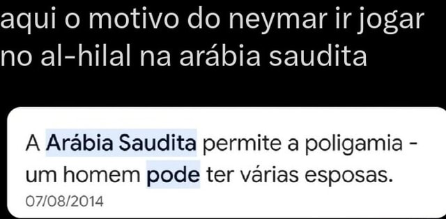 Aqui o motivo do neymar ir jogar no al hilal na arábia saudita A Arábia