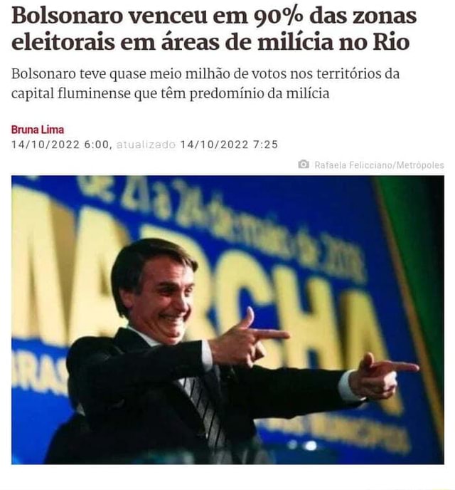 Bolsonaro Venceu Em Das Zonas Eleitorais Em Reas De Mil Cia No Rio