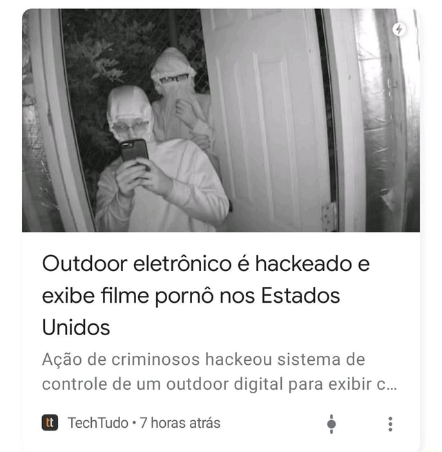 Outdoor eletrônico é hackeado e exibe filme pornô nos Estados Unidos