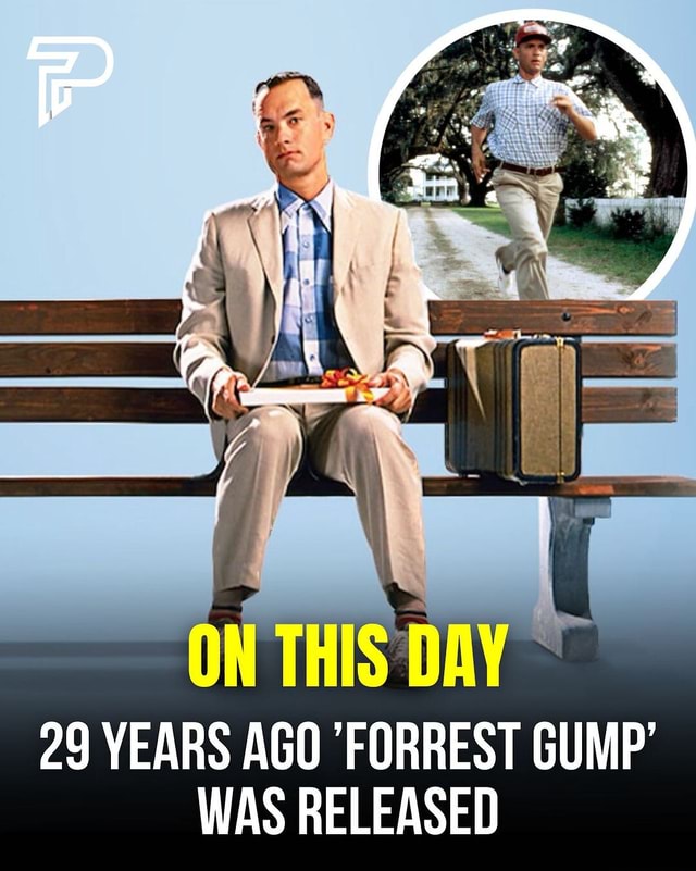 The Iconic Forrest Gump Made Its Premier 29 Years Ago In July Of 1994