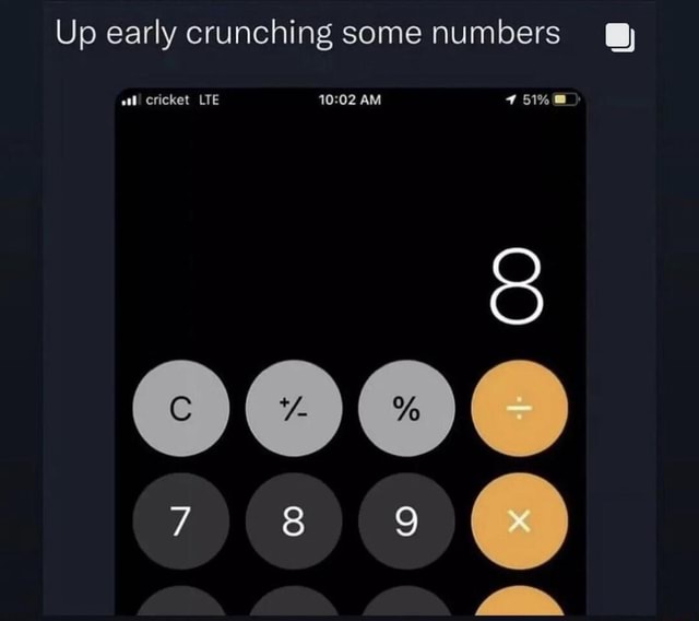 Up Early Crunching Some Numbers Cricket LTE AM IFunny