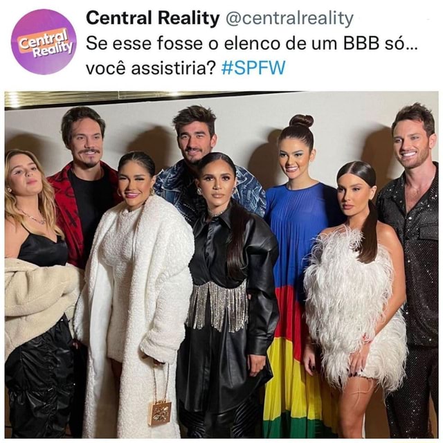 Central Reality Gcentralreality Se esse fosse o elenco de um BBB só