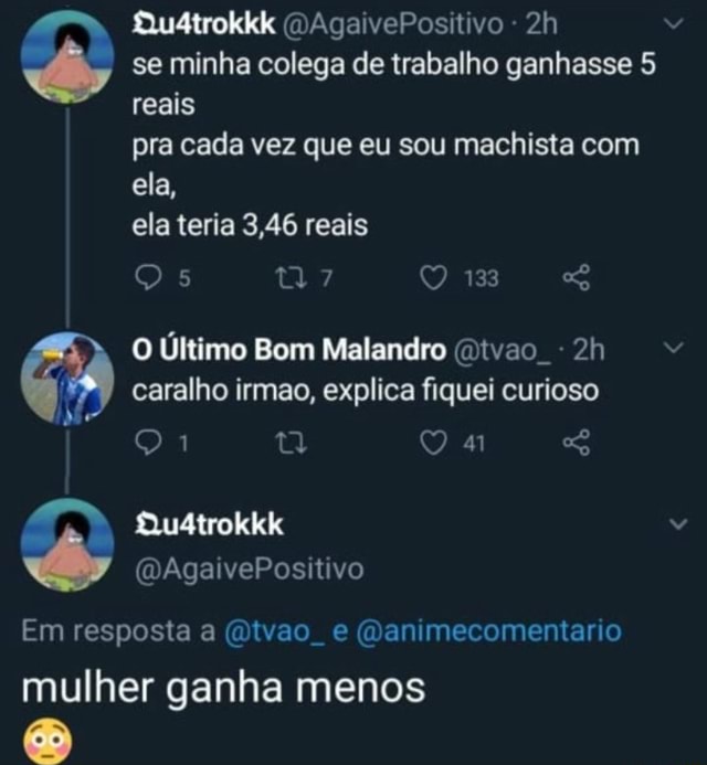 Qustrokkk Dagaivepositivo Se Minha Colega De Trabalho Ganhasse