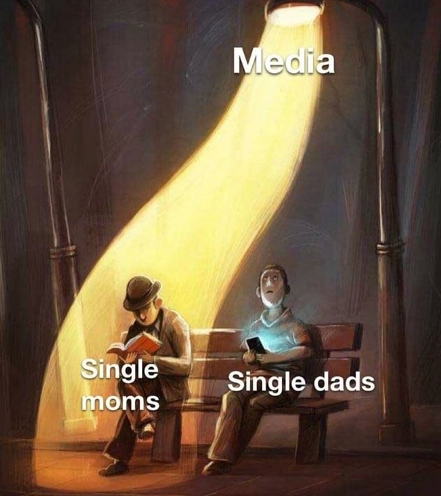 Media Single Moms Single Dads Ifunny