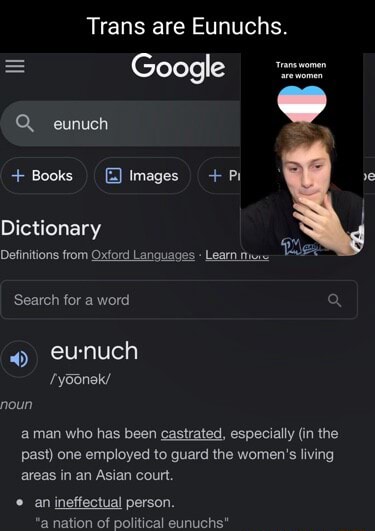 Trans Are Eunuchs Google Q Eunuch S Books Images Pi Dictionary