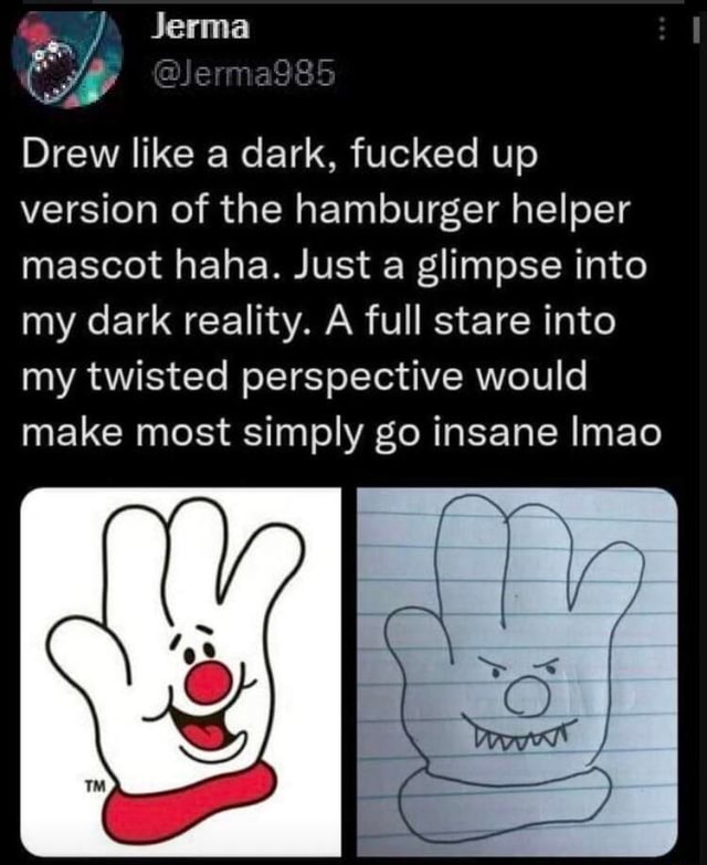 Jerma Drew Like A Dark Fucked Up Version Of The Hamburger Helper