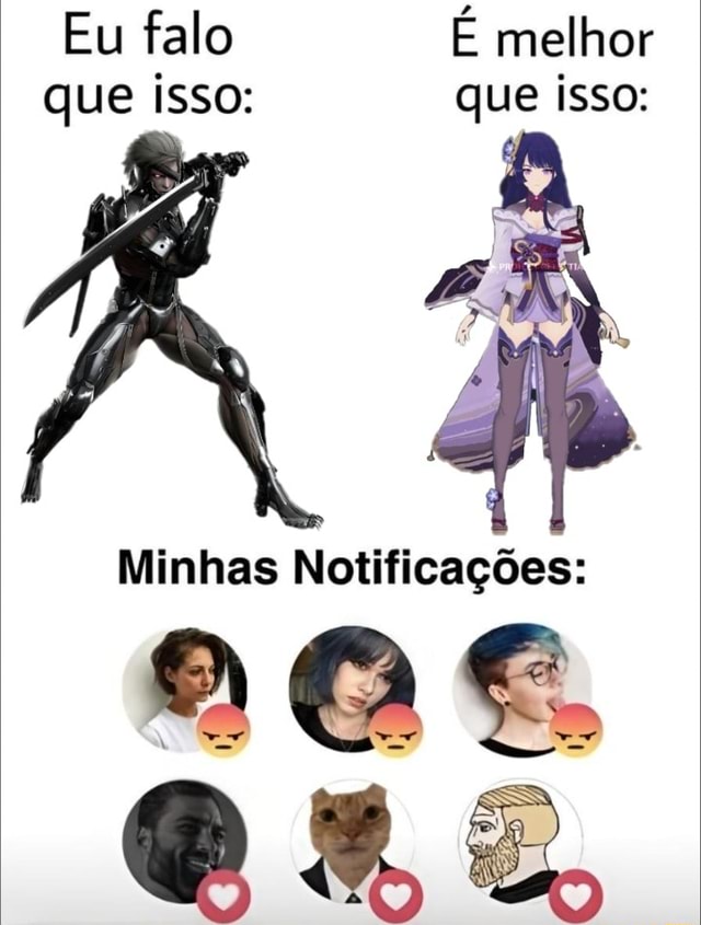 Eu falo É melhor que isso que isso linhas Notiiicações iFunny Brazil