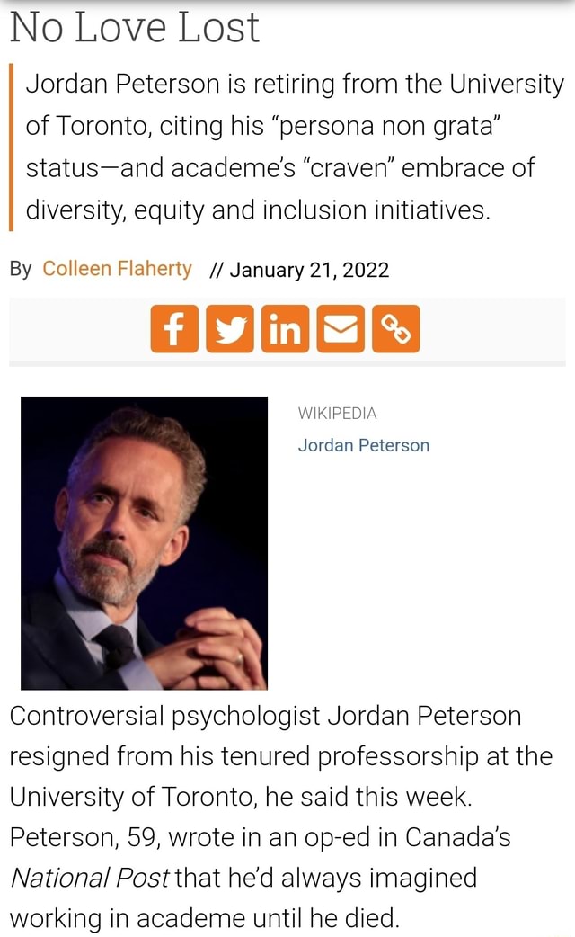 No Love Lost Jordan Peterson Is Retiring From The University Of Toronto