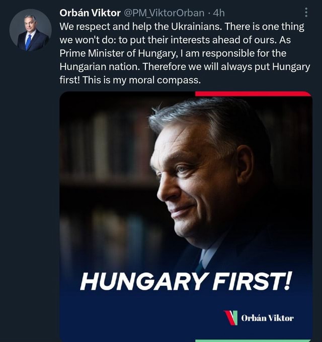 Orban Viktor PM ViktorOrban We Respect And Help The Ukrainians There