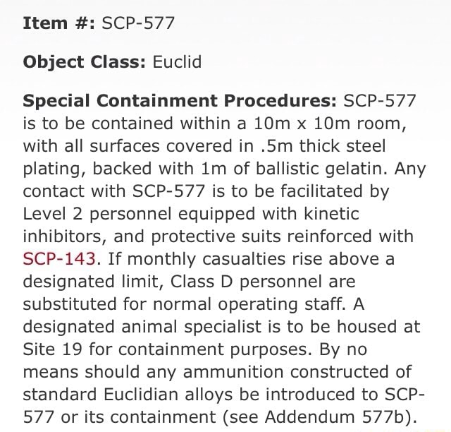 Item SCP 577 Object Class Euclid Special Containment Procedures