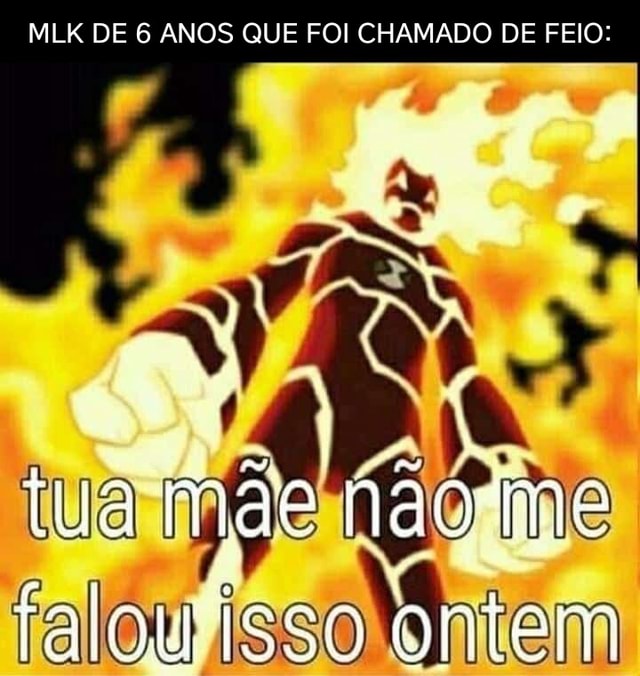 MLK DE 6 ANOS QUE FOI CHAMADO DE FEIO inãe elo ISSN iFunny Brazil