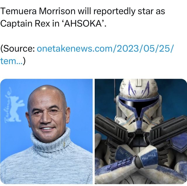 Temuera Morrison Will Reportedly Star As Captain Rex In Ahsoka