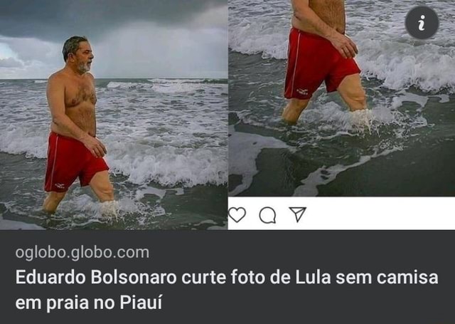 Eduardo Bolsonaro Curte Foto De Lula Sem Camisa Em Praia No Piau