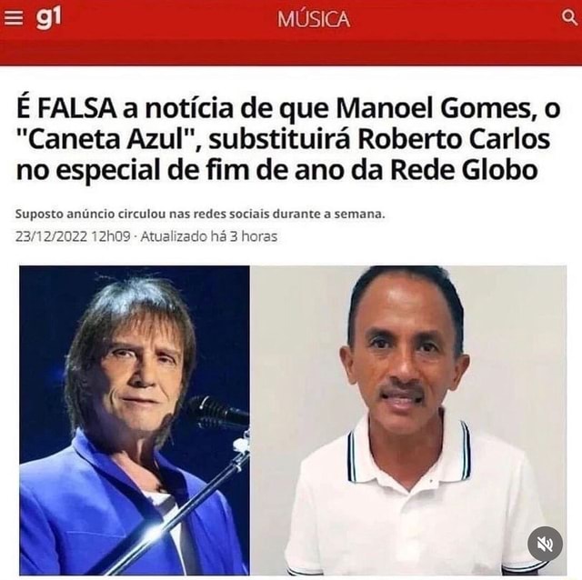 M Sica Falsa A Not Cia De Que Manoel Gomes O Caneta Azul