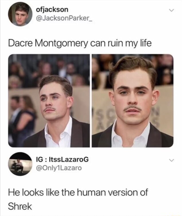 Dacre Montgomery Can Ruin My Life He Looks Like The Human Version Of