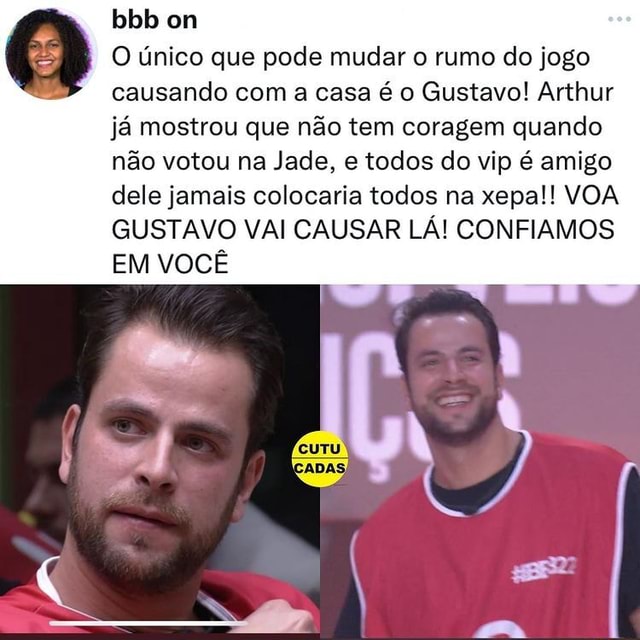 Bbb om O único que pode mudar o rumo do jogo causando a casa é o