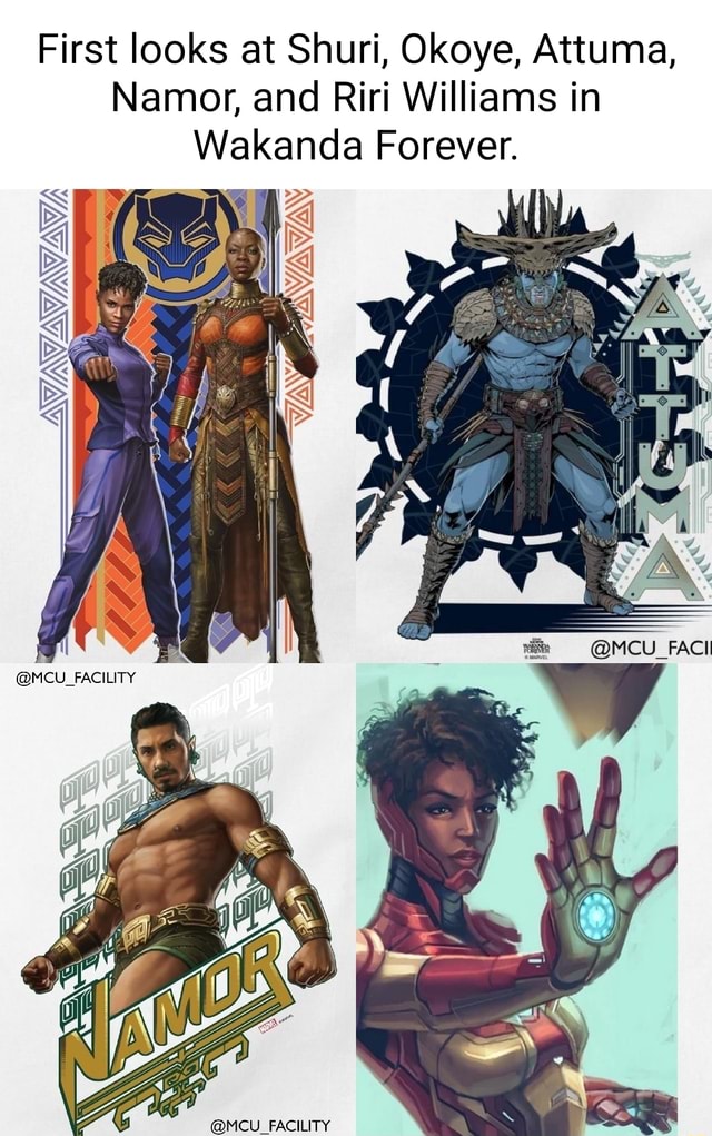 First Looks At Shuri Okoye Attuma Namor And Riri Williams In