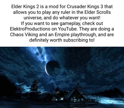 Elder Kings 2 Is A Mod For Crusader Kings 3 That Allows You To Play Any