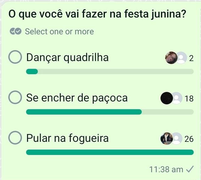 O que você vai fazer na festa junina Select one or more O Dançar