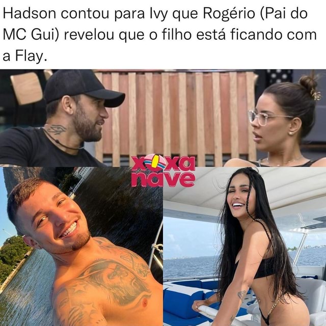 Hadson Contou Para Ivy Que Rog Rio Pai Do Mc Gui Revelou Que O Filho