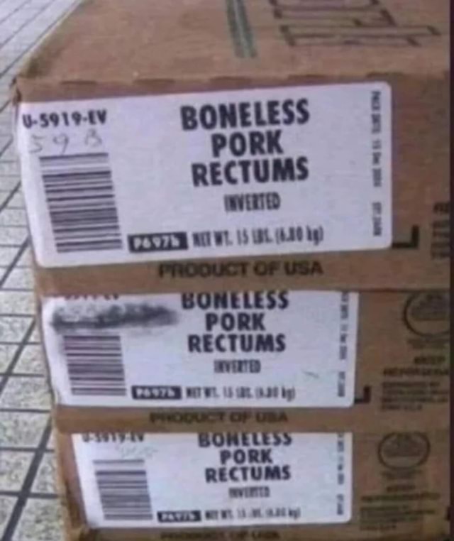 Boneless Pork Rectums Pork Rectums Ifunny