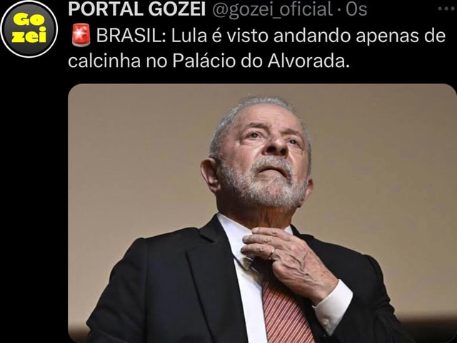 PORTAL GOZEI gozei oficial Os BRASIL Lula é visto andando apenas de