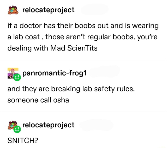 If A Doctor Has Their Boobs Out And Is Wearing A Lab Coat Those Aren