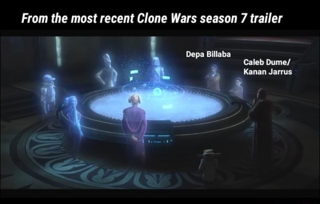 From The Most Recent Clone Wars Season 7 Trailer Depa Billaba Caleb