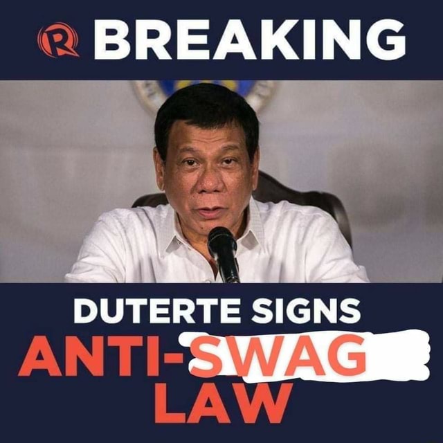 BREAKING A DUTERTE SIGNS ANTI LAW IFunny