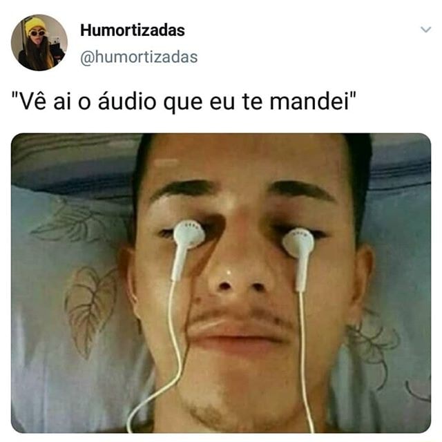 Humortizadas V Ai O Udio Que Eu Te Mandei Ifunny Brazil