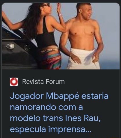 Revista Forum Jogador Mbappé estaria namorando a modelo trans Ines