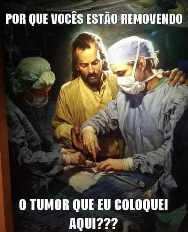 A Re POR QUE VOCÊS ESTÃO REMOVENDO O TUMOR QUE EU COLOQUEI iFunny Brazil