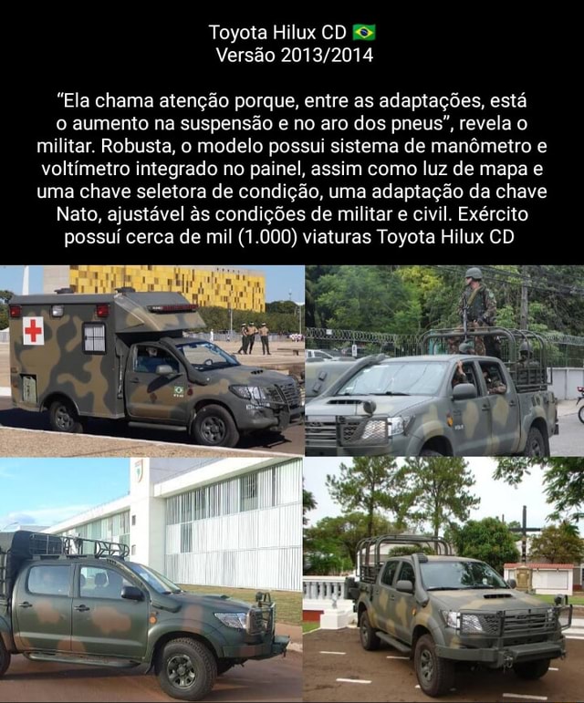 Toyota Hilux CD Versão Ela chama atenção porque entre as adaptações