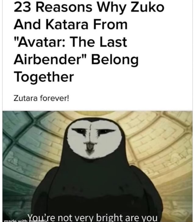 Reasons Why Zuko And Katara From Avatar The Last Airoender Belong