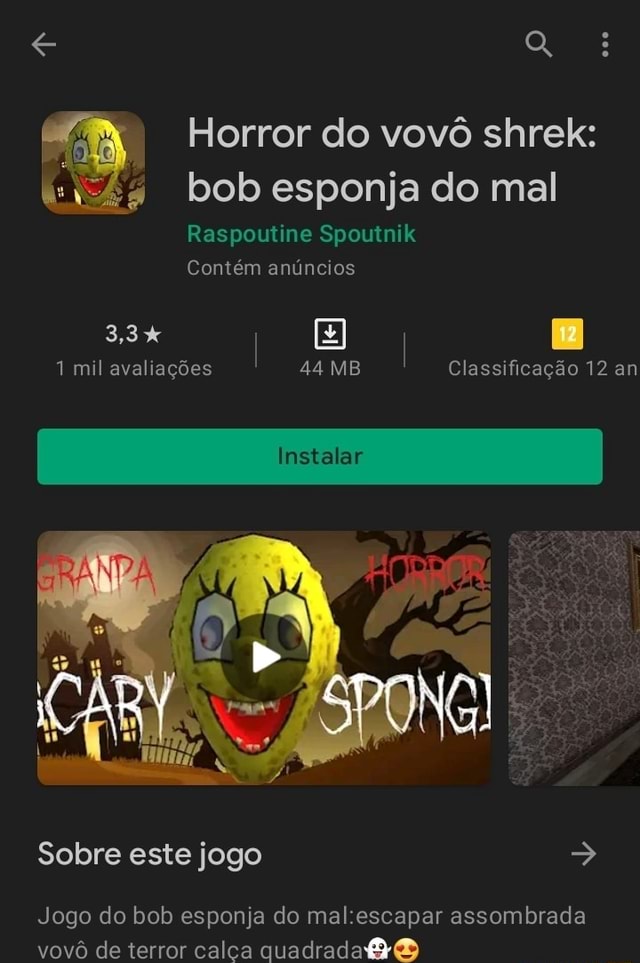 Horror do vovô shrek bob esponja do mal Raspoutine Spoutnilk Contém