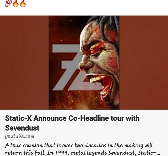 Static X Announce Co Headline Tour With Sevendust Tour Reunion That Is