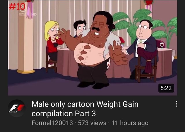 Male Only Cartoon Weight Gain Compilation Part 3 Formel120013 573 Views